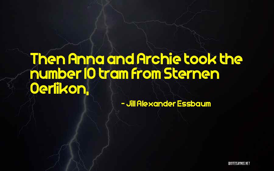 Hagamos Tesoros Quotes By Jill Alexander Essbaum Hagamos Tesoros Quotes By Jill Alexander Essbaum