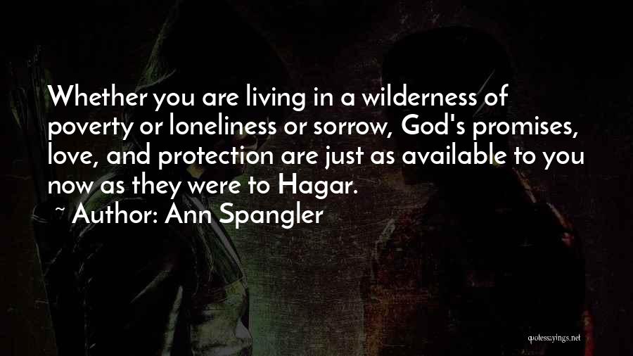 Hagar Love Quotes By Ann Spangler