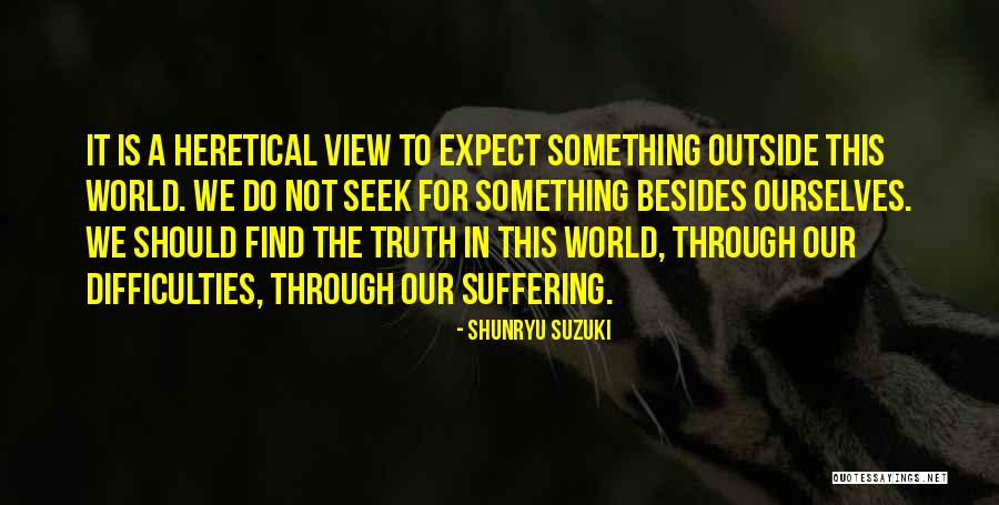 Hagata Shaman Quotes By Shunryu Suzuki Hagata Shaman Quotes By Shunryu Suzuki
