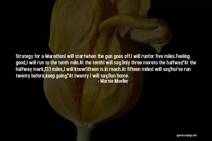 Hagawai Quotes By Marnie Mueller Hagawai Quotes By Marnie Mueller