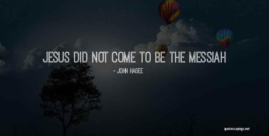 Hagee Quotes By John Hagee Hagee Quotes By John Hagee