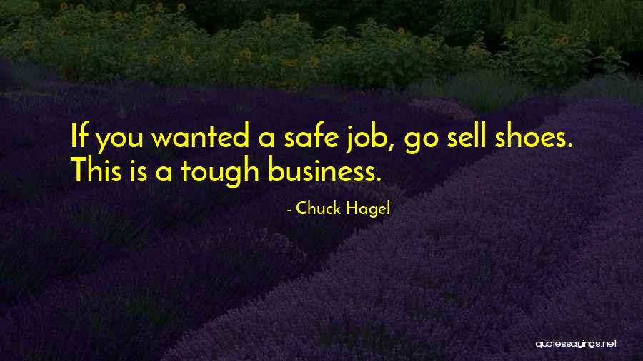 Hagel Quotes By Chuck Hagel
