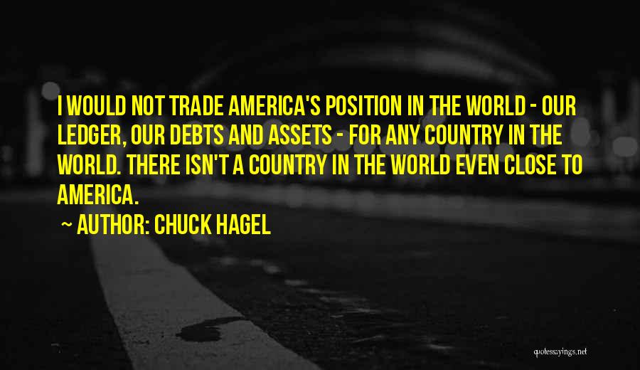 Hagel Quotes By Chuck Hagel