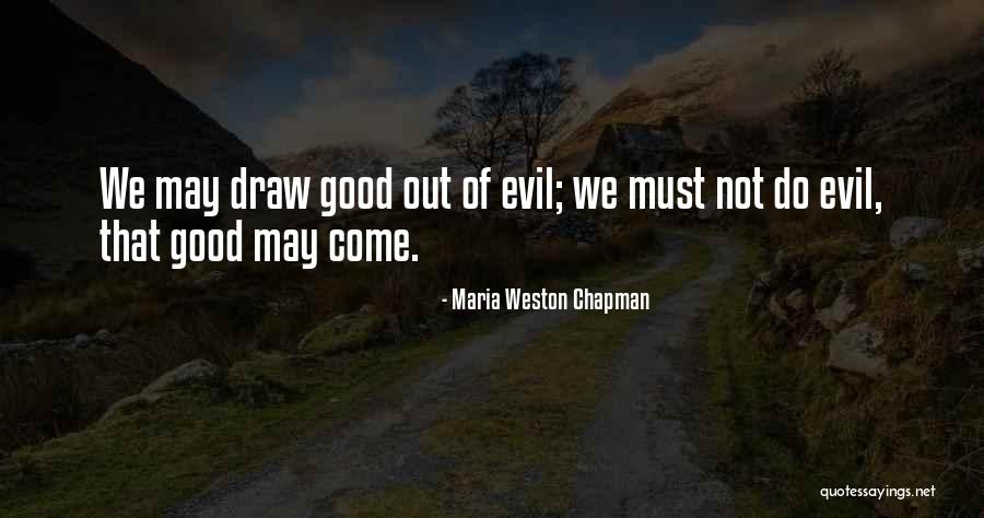 Hagelberg Germany Quotes By Maria Weston Chapman Hagelberg Germany Quotes By Maria Weston Chapman