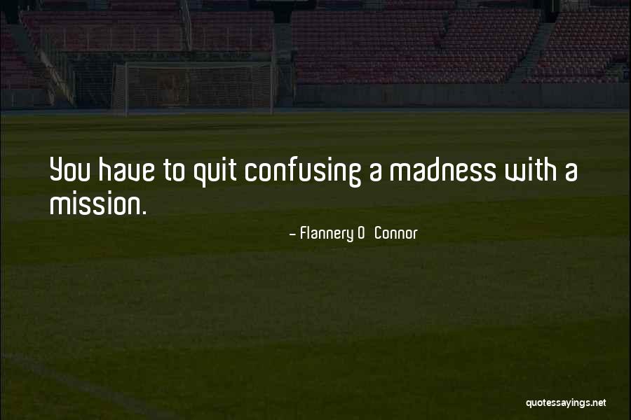 Hagemeyer Freeport Quotes By Flannery O'Connor