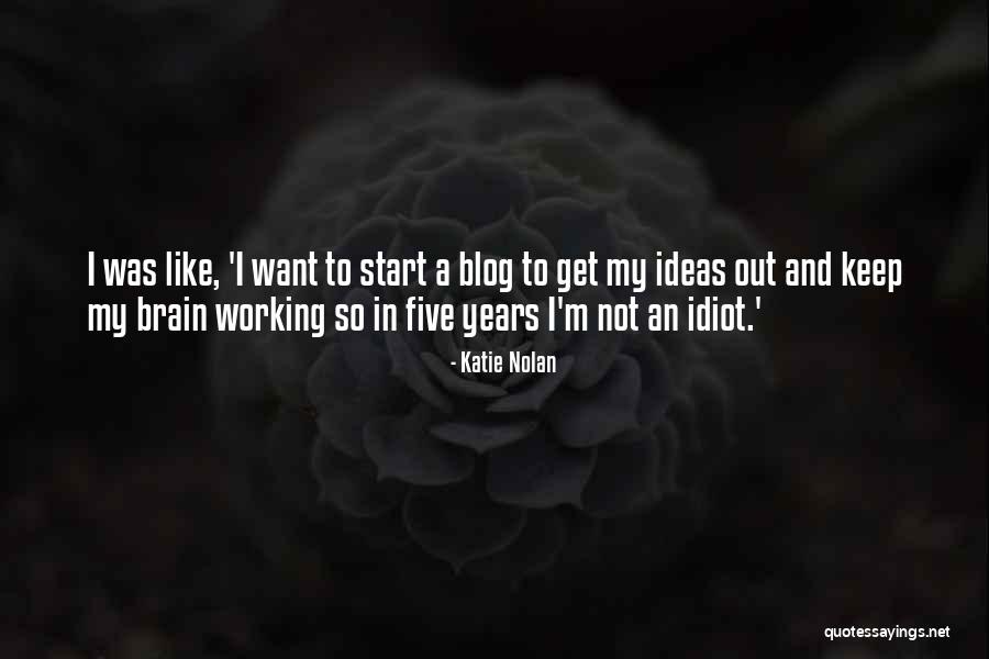 Hagemeyer Freeport Quotes By Katie Nolan