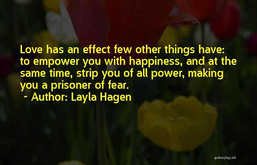 Hagen Quotes By Layla Hagen