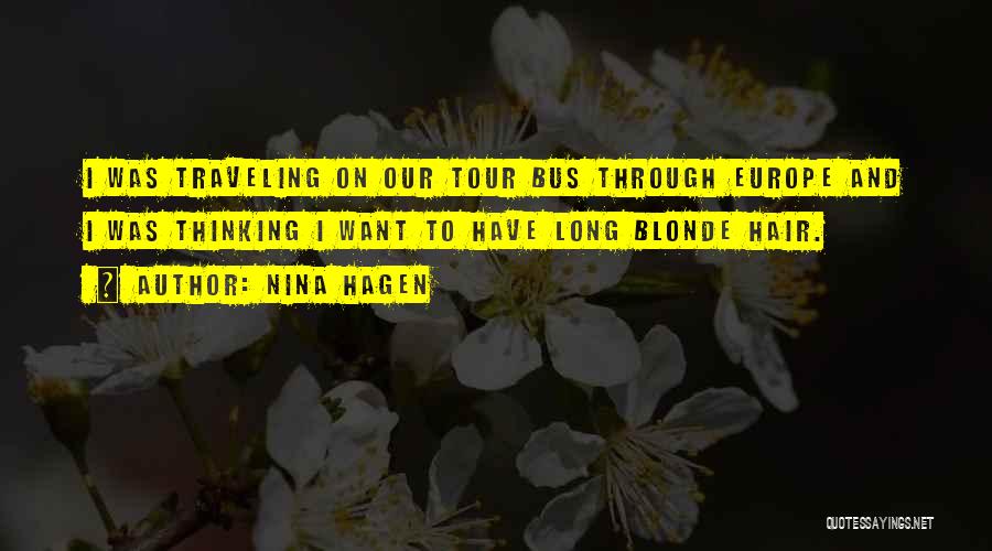 Hagen Quotes By Nina Hagen