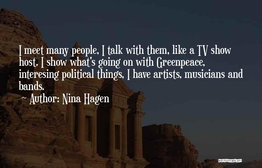 Hagen Quotes By Nina Hagen