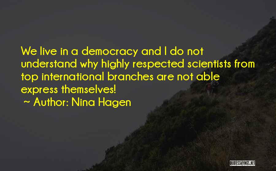 Hagen Quotes By Nina Hagen