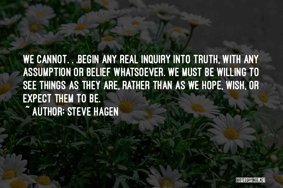 Hagen Quotes By Steve Hagen