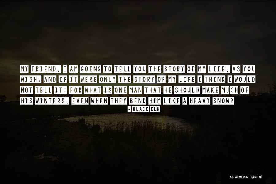 Hageney Quotes By Black Elk Hageney Quotes By Black Elk