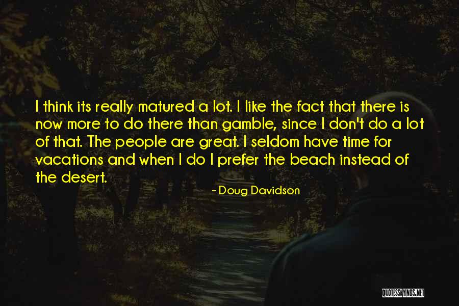 Hagens Quotes By Doug Davidson Hagens Quotes By Doug Davidson