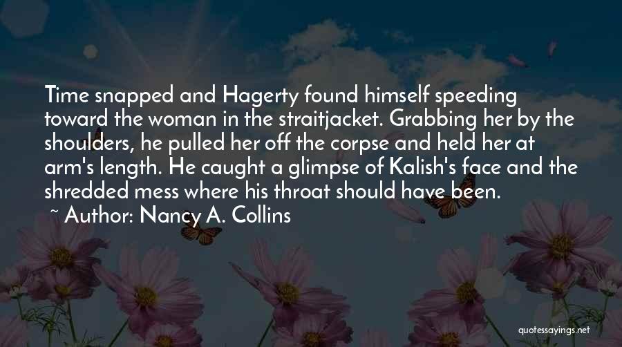 Hagerty Quotes By Nancy A. Collins