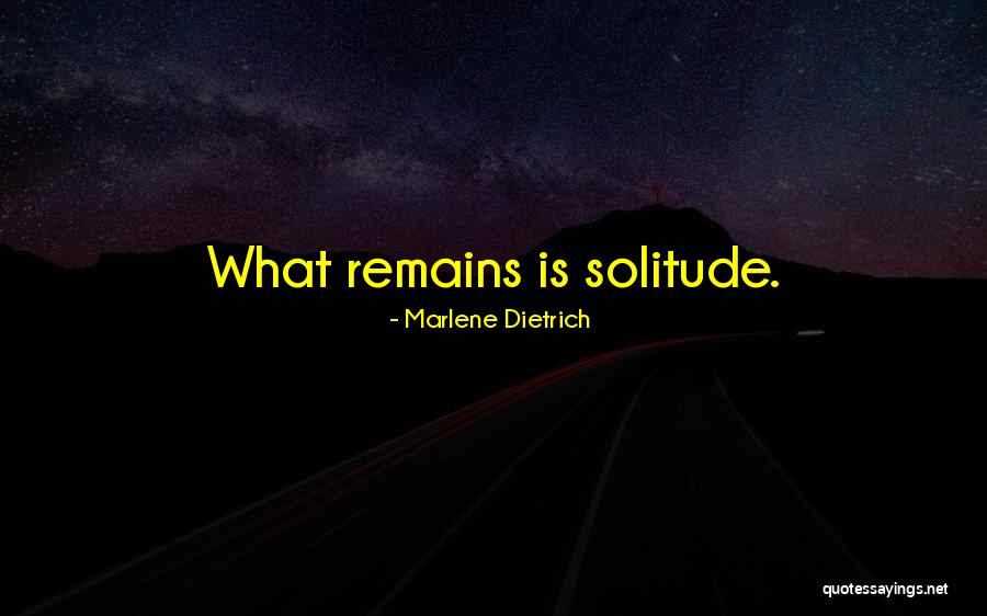Hagerup Juneau Quotes By Marlene Dietrich Hagerup Juneau Quotes By Marlene Dietrich