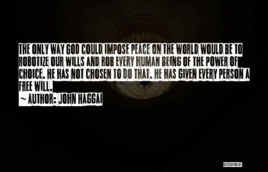 Haggai Quotes By John Haggai