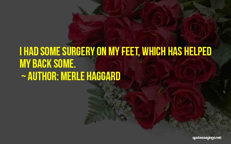 Haggard Quotes By Merle Haggard