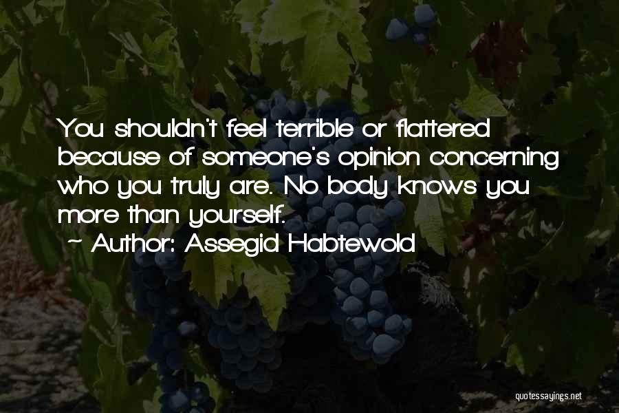 Haggardness Quotes By Assegid Habtewold