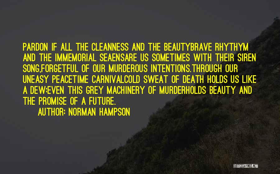 Haggardness Quotes By Norman Hampson