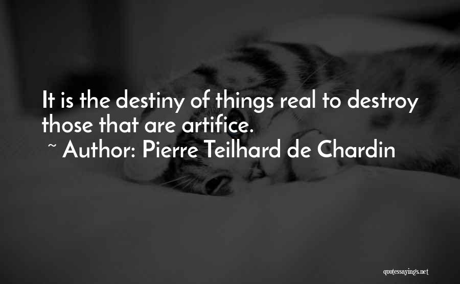 Haggardness Quotes By Pierre Teilhard De Chardin