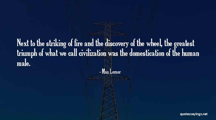 Haggart Bryant Quotes By Max Lerner Haggart Bryant Quotes By Max Lerner
