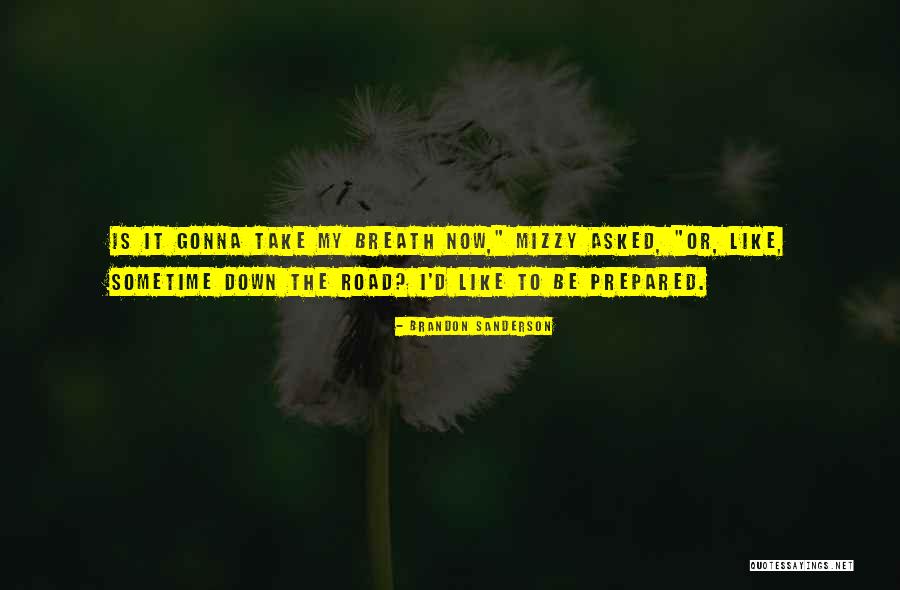 Haggetts Quotes By Brandon Sanderson Haggetts Quotes By Brandon Sanderson
