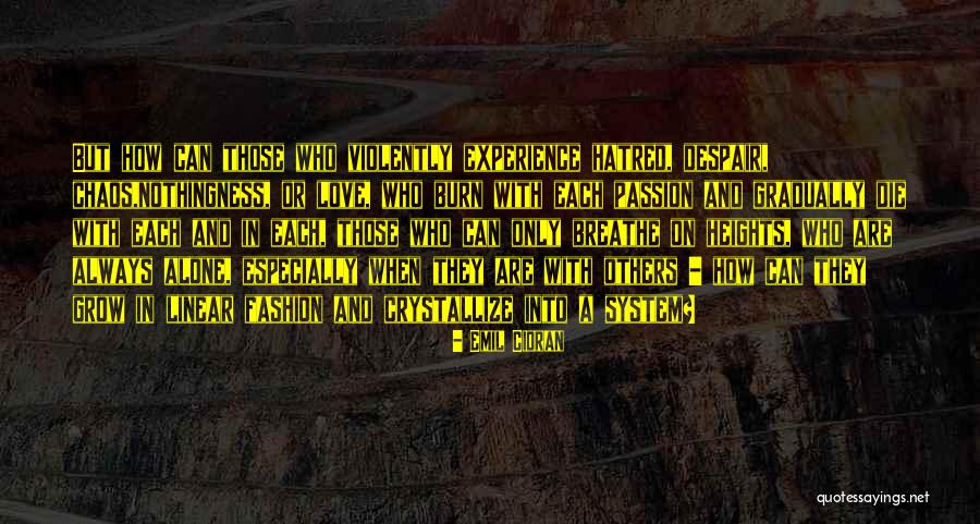 Haggetts Quotes By Emil Cioran Haggetts Quotes By Emil Cioran