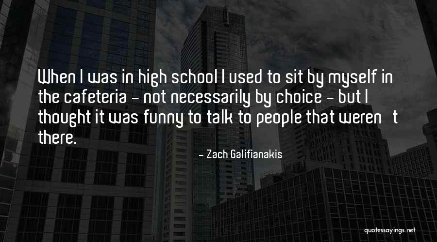 Haggie Quotes By Zach Galifianakis Haggie Quotes By Zach Galifianakis