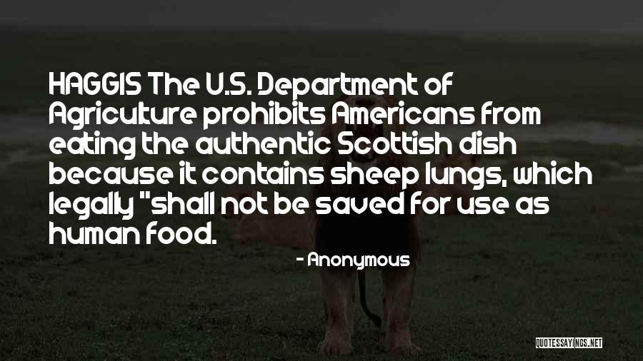 Haggis Quotes By Anonymous Haggis Quotes By Anonymous