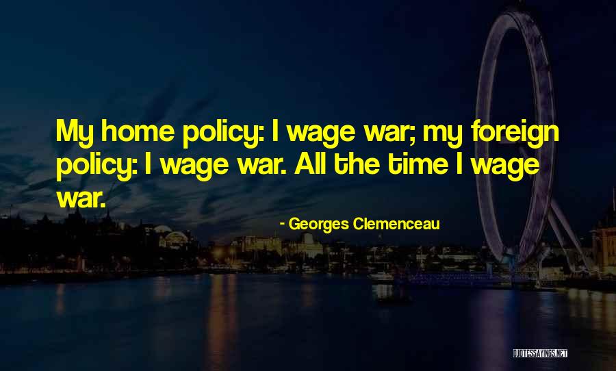 Haghgoo Real Estate Quotes By Georges Clemenceau