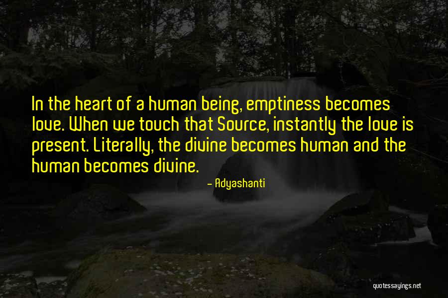 Haghighat Roya Quotes By Adyashanti Haghighat Roya Quotes By Adyashanti