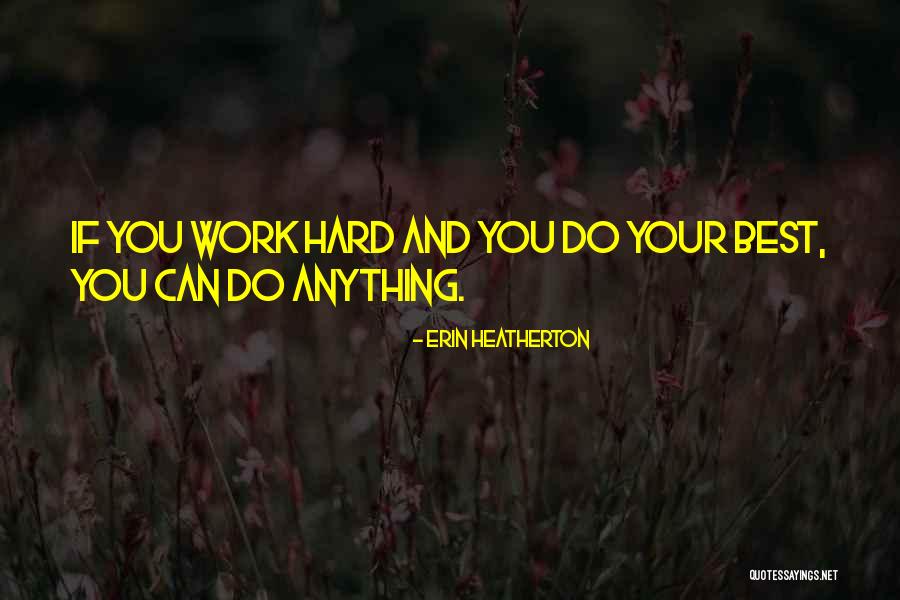 Haghighat Roya Quotes By Erin Heatherton Haghighat Roya Quotes By Erin Heatherton