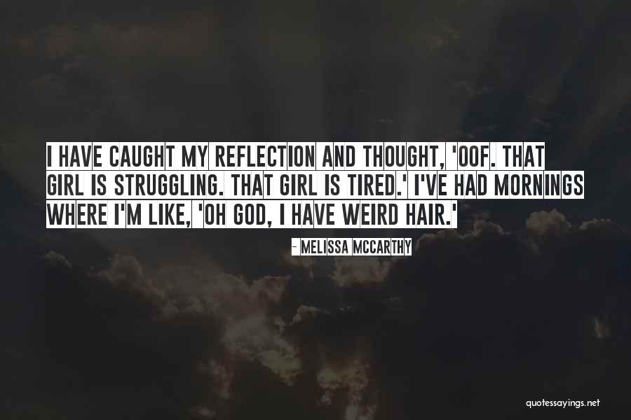 Hagihara Takuya Quotes By Melissa McCarthy Hagihara Takuya Quotes By Melissa McCarthy