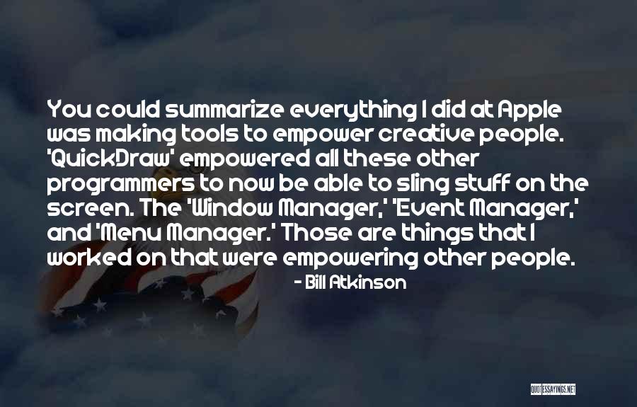 Hagirah Quotes By Bill Atkinson Hagirah Quotes By Bill Atkinson