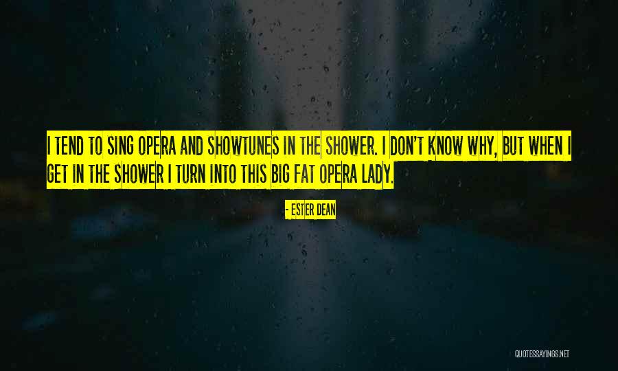 Hagley Quotes By Ester Dean Hagley Quotes By Ester Dean