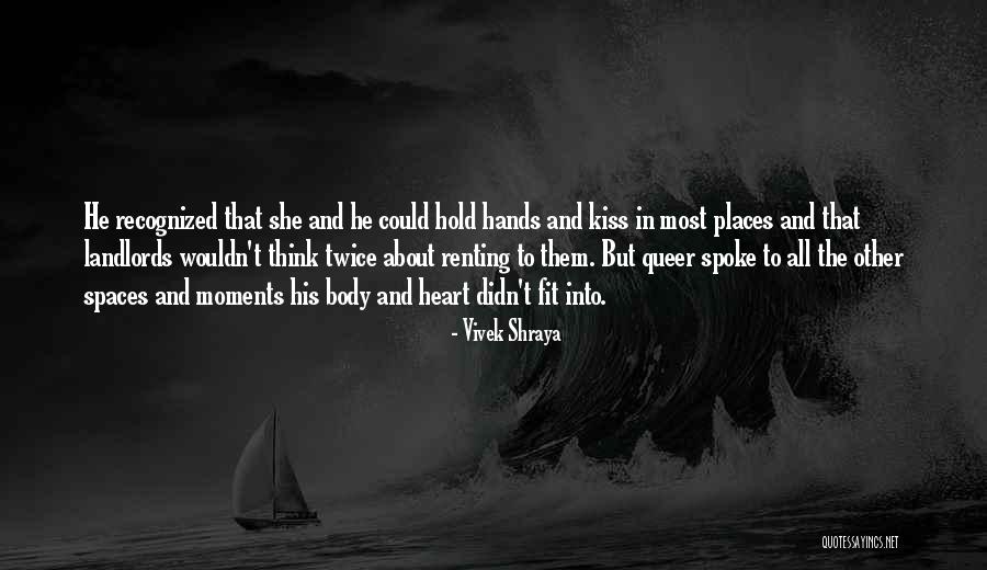 Hagley Quotes By Vivek Shraya Hagley Quotes By Vivek Shraya
