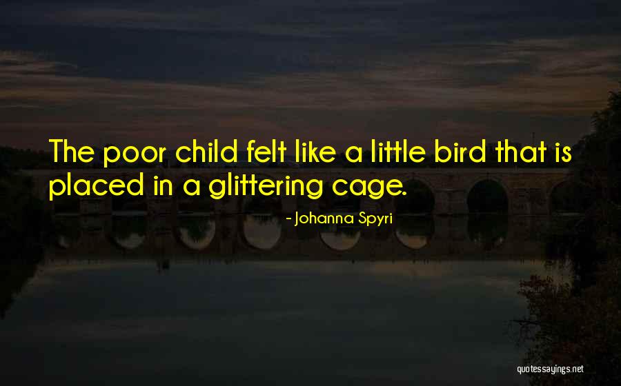 Haglion Quotes By Johanna Spyri