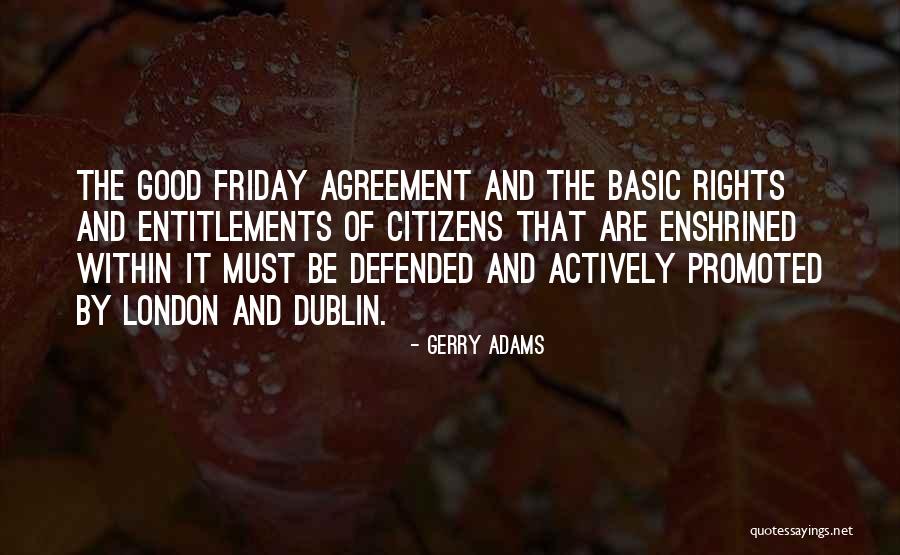 Hagner And Zohlman Quotes By Gerry Adams Hagner And Zohlman Quotes By Gerry Adams