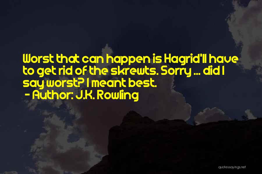 Hagrid Quotes By J.K. Rowling