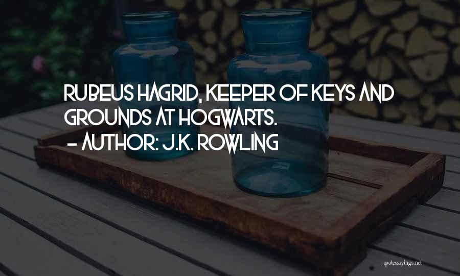 Hagrid Quotes By J.K. Rowling