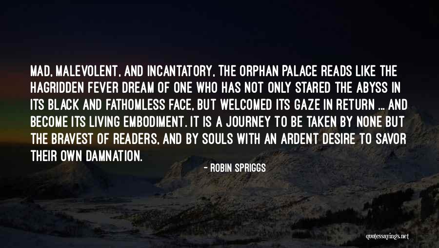 Hagridden Quotes By Robin Spriggs Hagridden Quotes By Robin Spriggs
