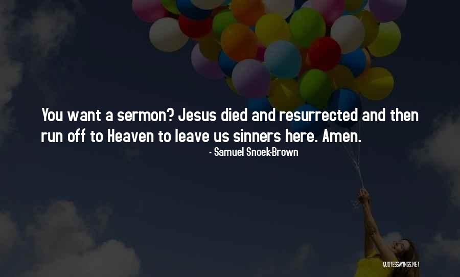 Hagridden Quotes By Samuel Snoek-Brown Hagridden Quotes By Samuel Snoek-Brown