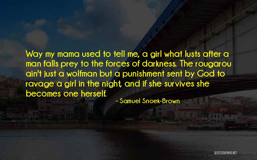 Hagridden Quotes By Samuel Snoek-Brown Hagridden Quotes By Samuel Snoek-Brown