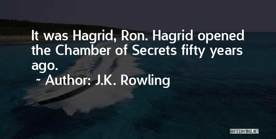 Hagrid's Quotes By J.K. Rowling