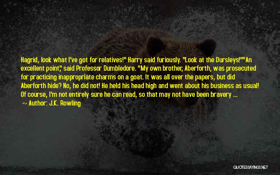 Hagrid's Quotes By J.K. Rowling