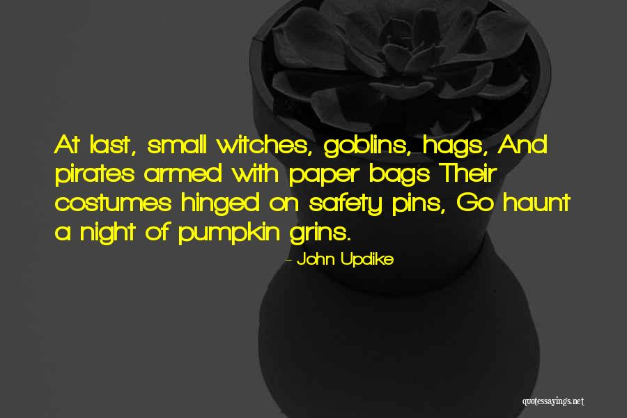 Hags Quotes By John Updike Hags Quotes By John Updike