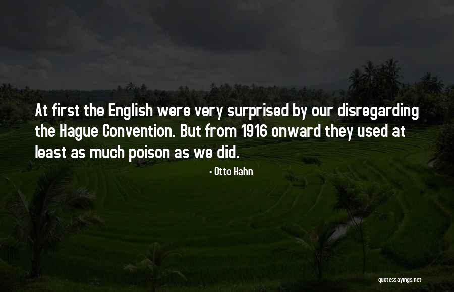 Hague Convention Quotes By Otto Hahn Hague Convention Quotes By Otto Hahn