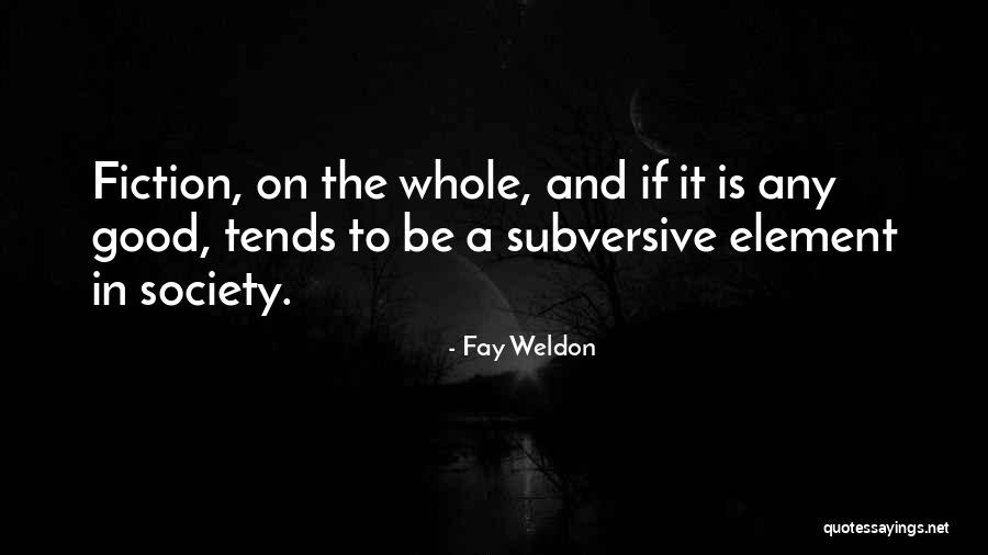 Haha Picture Quotes By Fay Weldon Haha Picture Quotes By Fay Weldon