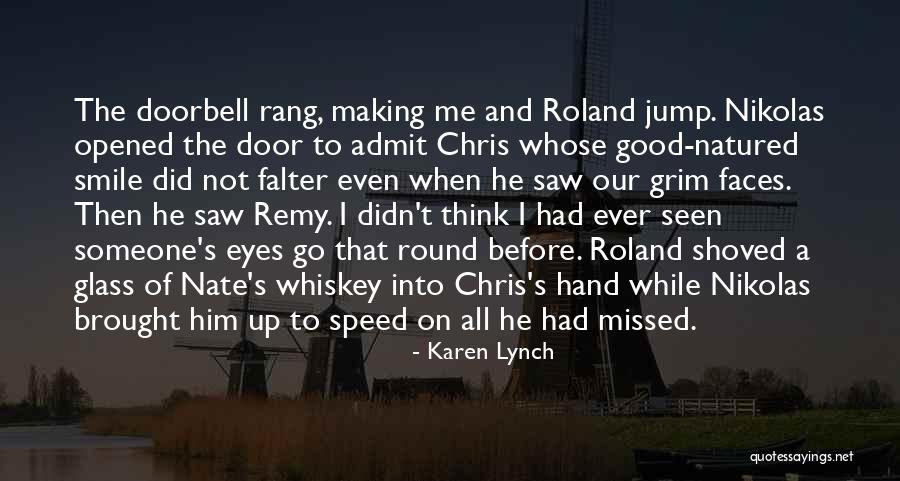 Haha So Funny Quotes By Karen Lynch