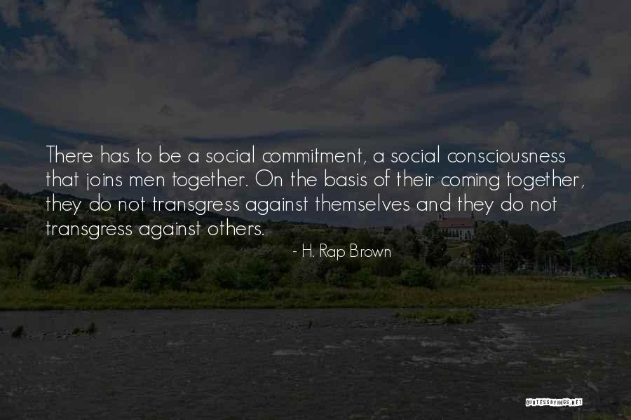 Hahamakin Ang Lahat Quotes By H. Rap Brown Hahamakin Ang Lahat Quotes By H. Rap Brown